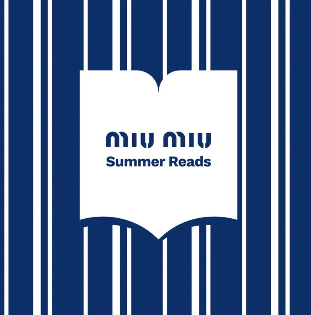 Miu Miu将开展“夏日读本”活动-广告人干货库